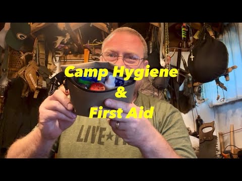 Camp Hygiene & First Aid. Part 6 Woodsman’s Pack Series.