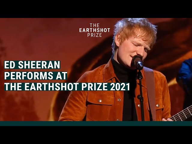 Ed Sheeran - Visiting Hours (Live at The Earthshot Prize 2021) | @EarthshotPrize