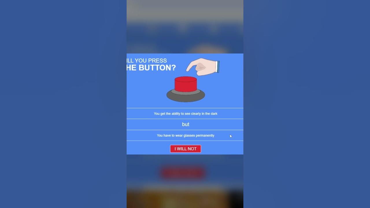 Would you press button shorts trending funny YouTube