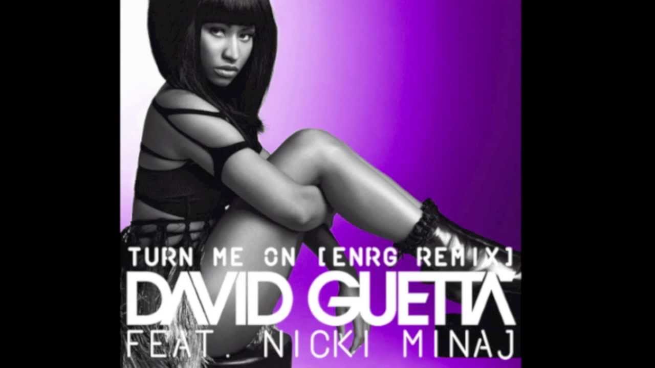 David Guetta feat. Nicki Minaj - Turn Me On (ENRG Remix)