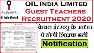 OIL India Guest Teachers Recruitment 2020, Walk in interview, PGT Teachers Vacancy 2020