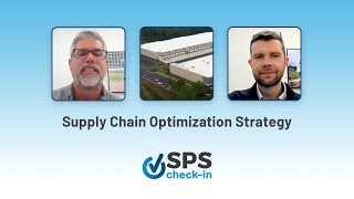 SPS' Supply Chain Optimization Strategy