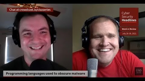 Cyber Security Headlines - Week in Review – July 26-30, 2021