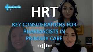 HRT: Key Considerations for Pharmacists in Primary Care