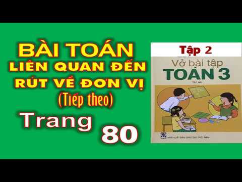 Video Vở Bài Tập Toán 3 tập 2 Trang 80- Bài 153 Bài Toán... - YouTube