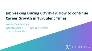 Job Seeking During COVID-19: How to continue Career Growth in Turbulent Times