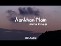 Aankhon mein  adityarikhari  latest indie song  8d audio  pranav pathak