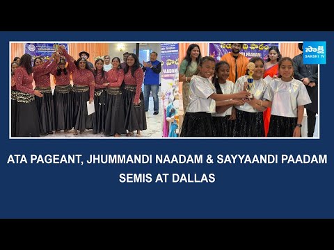 ATA Pageant | Jhummandi Naadam backslashu0026 Sayyaandi Paadam Semis at Dallas | USA @SakshiTV - SAKSHITV