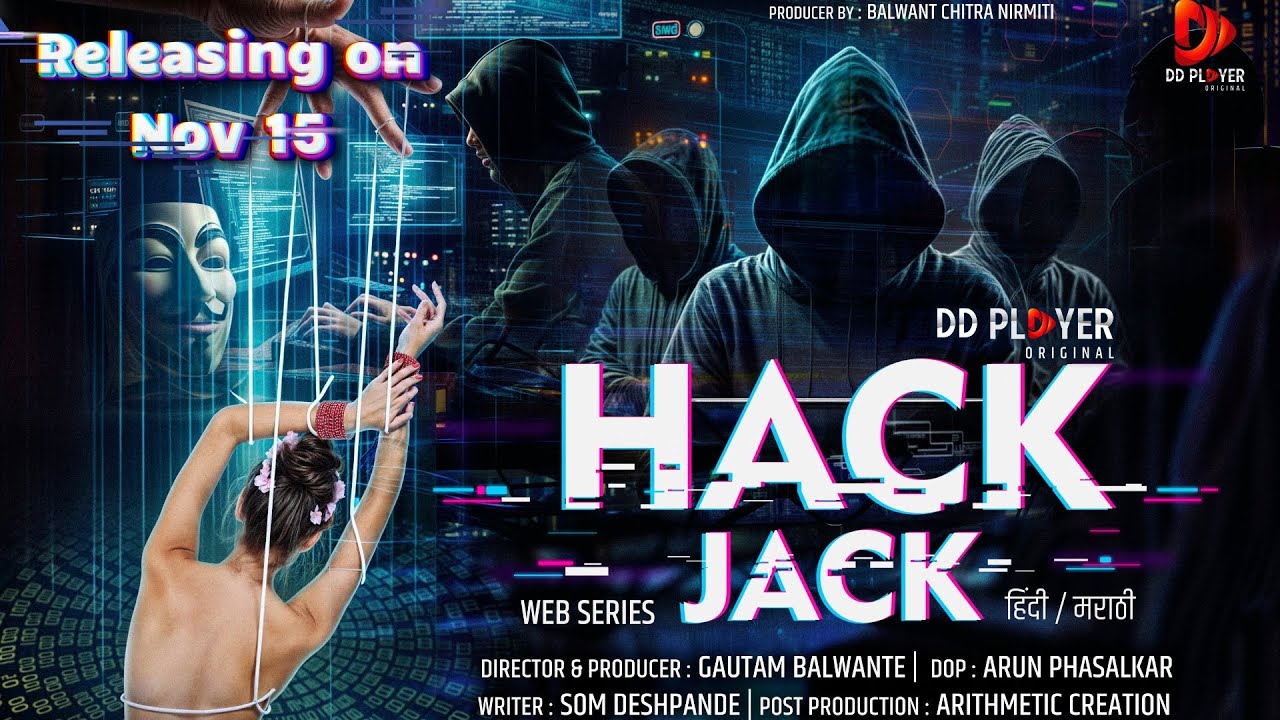 A New Breed of Hackers | Hindi Web Series | DD Player Original Nov 15 | HACK JACK | Official Trailer