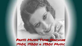 Popular 1931 Music - Annette Hanshaw - Moonlight Saving Time @Pax41 chords