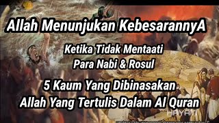 Inilah 5 Kaum Yang Dibinasakan Allah Dalam Al Quran Azab Bagi Pendusta Agama Allah Swt