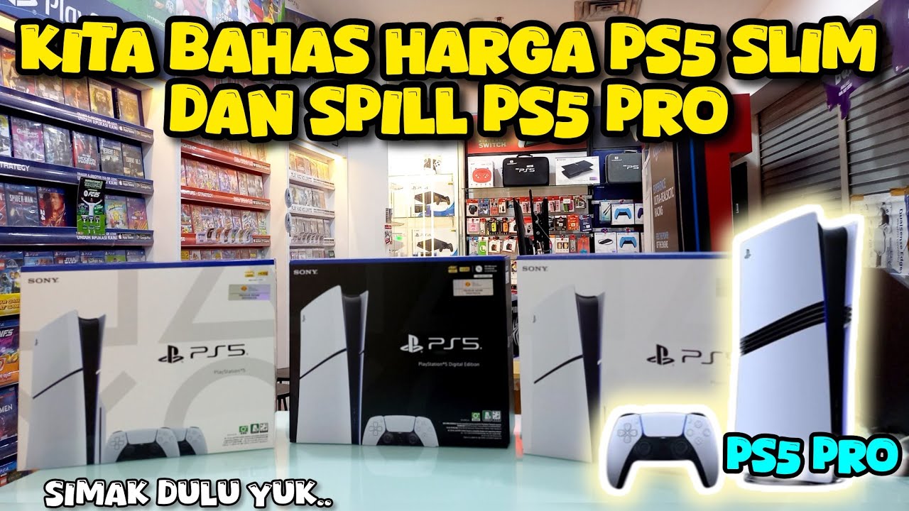 Bahas ps5 slim dan ps5 pro wort it gak sih ps5 pro simak dulu