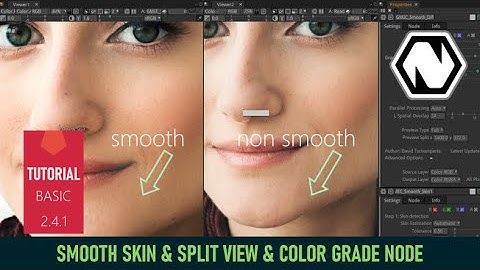 NATRON TUTORIAL: SMOOTH SKIN WITH gimic node. SPLIT VIEW & COLOR GRADE NODE USING