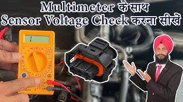 Multimeter के साथ Sensor Voltage Check करना सीखें|India