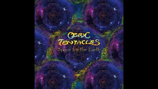 Ozric Tentacles - Space For The Earth (The Tour That Didn't Happen Edition)