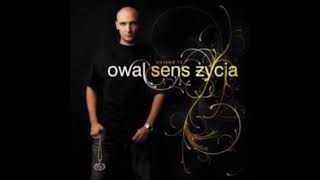 Owal - Życie Nie Jest Piekłem