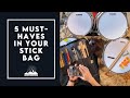 5 Must-Haves In Your Stick Bag