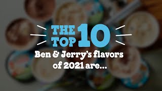 Top 10 Flavors of 2021 | Ben \& Jerry's