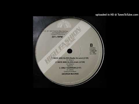 George McCrae – Nice And Slow (Radio Version) 1988