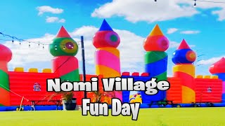 Fun Day At NomiVillage