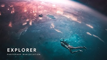 Explorer - Photoshop Manipulation Process