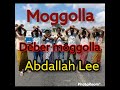 Moggolla Deber Moggolla 