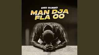 Download Lagu Man dja fla oo (feat. Testo) Download Lagu Man dja fla oo (feat. Testo)