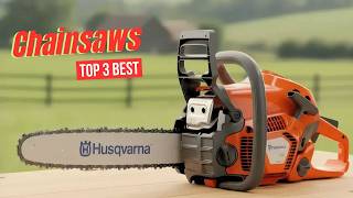 Chainsaws | Best Chain Saw in 2026 | Chainsaw Review