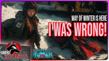 Way of Winter Update! A Whole New Game: Patch 1.3 Breakdown | Once Human