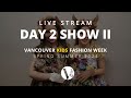 Vkfw day 2  ss24  show 2