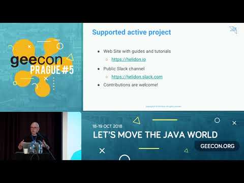 GeeCON Prague 2018: T.Langer/D.Kornilov - Helidon: Java Libraries for Writing Microservices