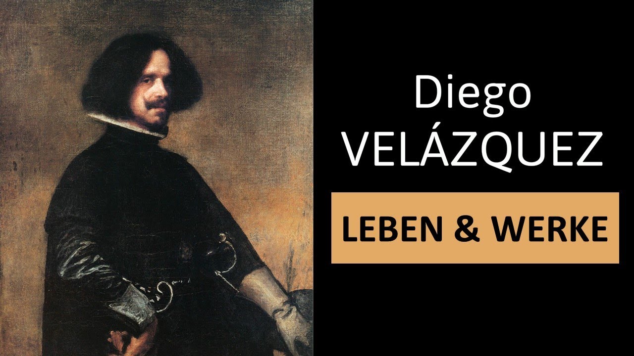 diego-velazquez-leben-werke-malstil-einfach-erkl-rt-youtube
