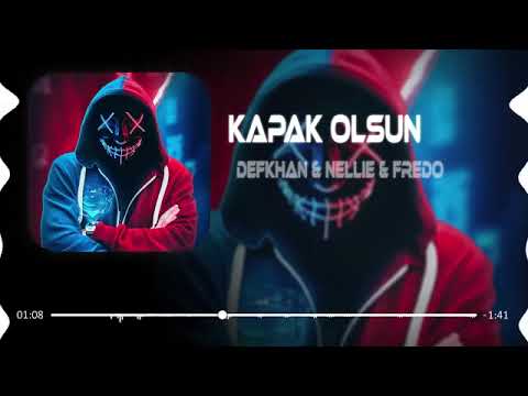 Defkhan & Nellie,Fredo-Kapak Olsun ( Ferhat Güneş Remix )