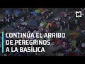 Peregrinos continúan arribando a la Basílica de Guadalupe - Las Noticias