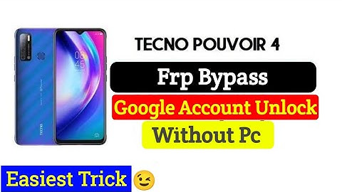 Tecno Pouvoir 4 Frp Bypass | Google Account Unlock Without Pc | Easiest Trick