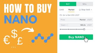 How to buy NANO ✅ Step-by-Step Tutorial