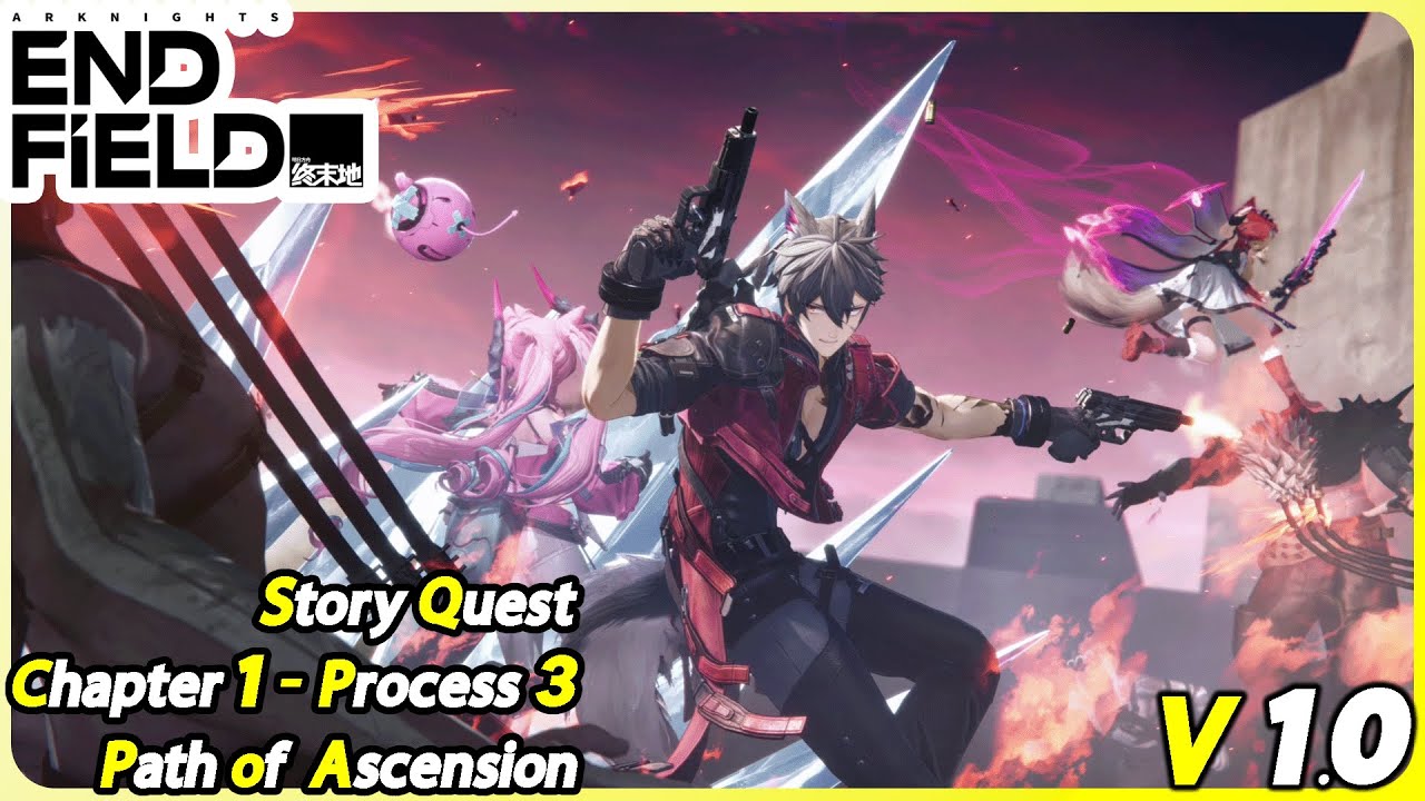 Arknights: Endfield [Chapter 1 -Process 3] Path of Ascencion [Valley 4]