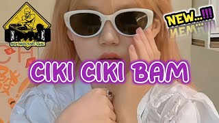 BAM CIKI CIKI BAM BAM SENTAK REMIX_•Papa Adung•_2023!!!