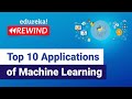 Top 10 Exciting Applications of Machine Learning You Should Know ๐ค