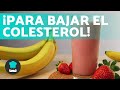 Jugo para BAJAR el COLESTEROL y TRIGLICÉRIDOS 🍌 - ¡Receta rápida y fácil!