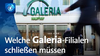 Insolvenz von Galeria Karstadt Kaufhof: 16 der 92 Filialen sollen schließen