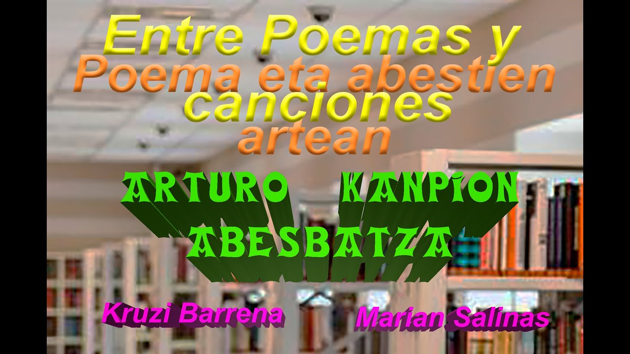 Entre Poemas y Canciones. Arturo Kanpion Abesbatza AKA junto con las poetas Kruzi y Marian.
