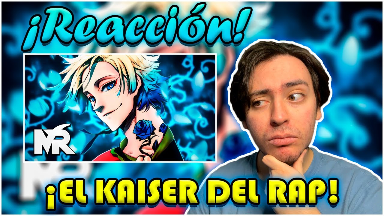 Kaiser (Blue Lock) | Espinas de una Rosa Azul | MegaR | (Reacción)