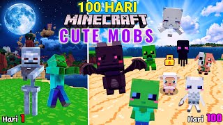 100 Hari Minecraft Cute Mobs