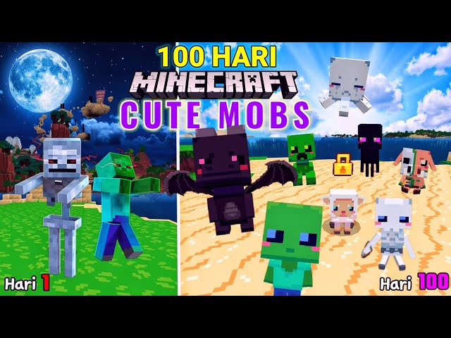 100 Hari Minecraft Cute Mobs class=