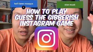 How to Play Guess the Gibberish Instagram Game screenshot 1