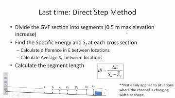CE 331 - Class 27 (23 April 2019) Water Surface Profiles - Standard Step Method