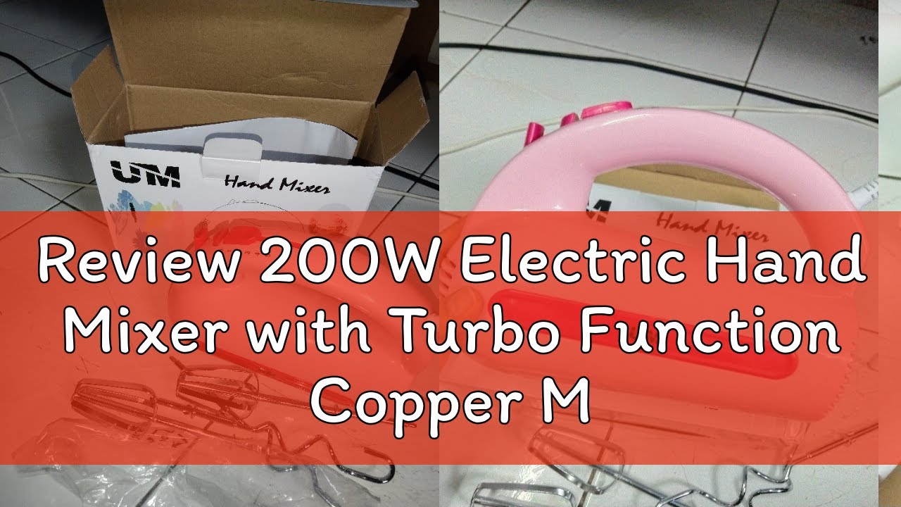 Review 200W Electric Hand Mixer with Turbo Function Copper Motor (5 Speeds) kitchen tool