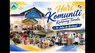 Hari Komuniti St John de Brebeuf Kpg Tematu 2026