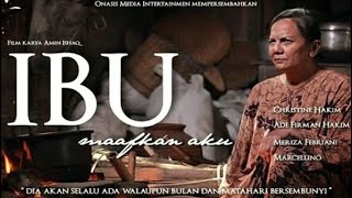 IBU MAAFKAN AKU 😭😭😭😭 | Film Indonesia Full Movie